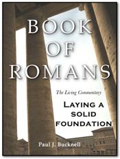 The Bible Teaching Commentary on Romans