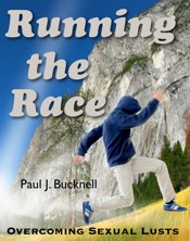 Running the Race: Overcoming Sexual Lusts