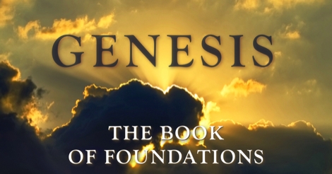 Genesis: The Book of Foundations