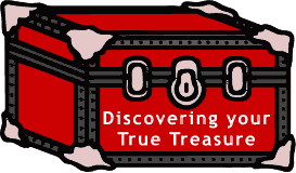Discovering your True Treasure