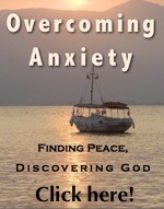 Overcome Anxiety: Finding Peace, Discovering God - a book