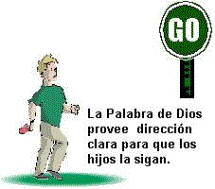 La Palabra de Dios provee dirección clara para que los hijos la sigan.