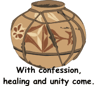 With confession healing and unity comes