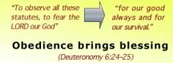 Obedience brings blessings - Deuteronomy 6:24-25