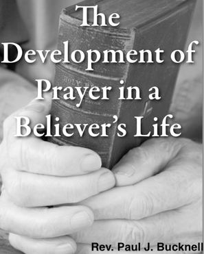 The Development of Prayer in a Believer's Life