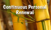 Continuous personal renewal