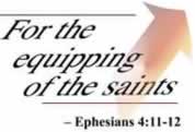 Equipping of Saints Ephesians 4