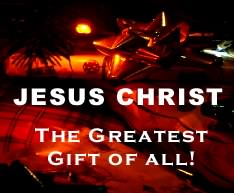 Jesus Christ: the greatest gift of all!