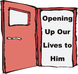 Opening Up Our Lives to God