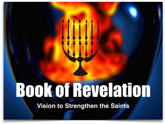 Revelation: Vision to Strengthen the Saints