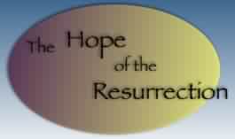 1 Corinthians 15 The Hope of the Resurection