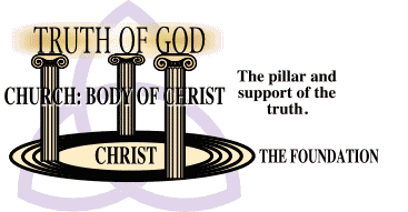 Church of God: the pillar and support of truth. 1 Timothy 3:15.