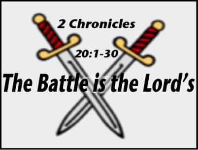 The Battle is the Lord's