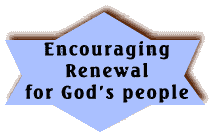 C. Renewal: Encouraging Renewal for God's People. 2 Chronicles 7:14.