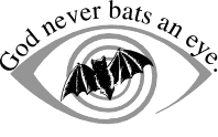 Bat an eye - (miss noticing something)