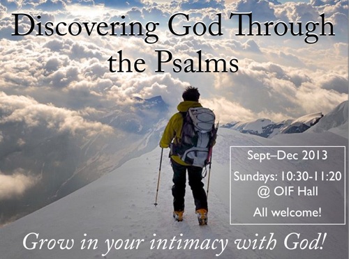 Discovering God Through the Psalms
Grow in your intimacy with God!