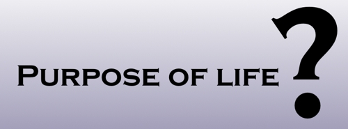 Purpose of Life