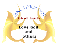 Sancification is loving God and others