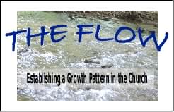 THE FLOW: Establishing a Growth Pattern in the Church