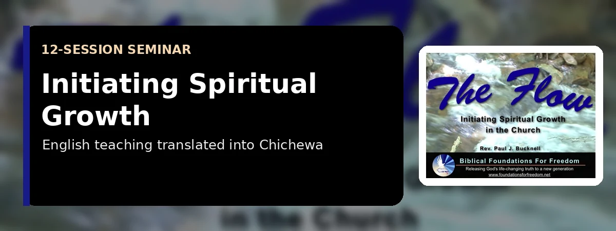 Initiating Spiritual Growth in the Church in Chichewa