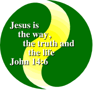 John 14:6 Illustration Jesus is the way, truth and life.